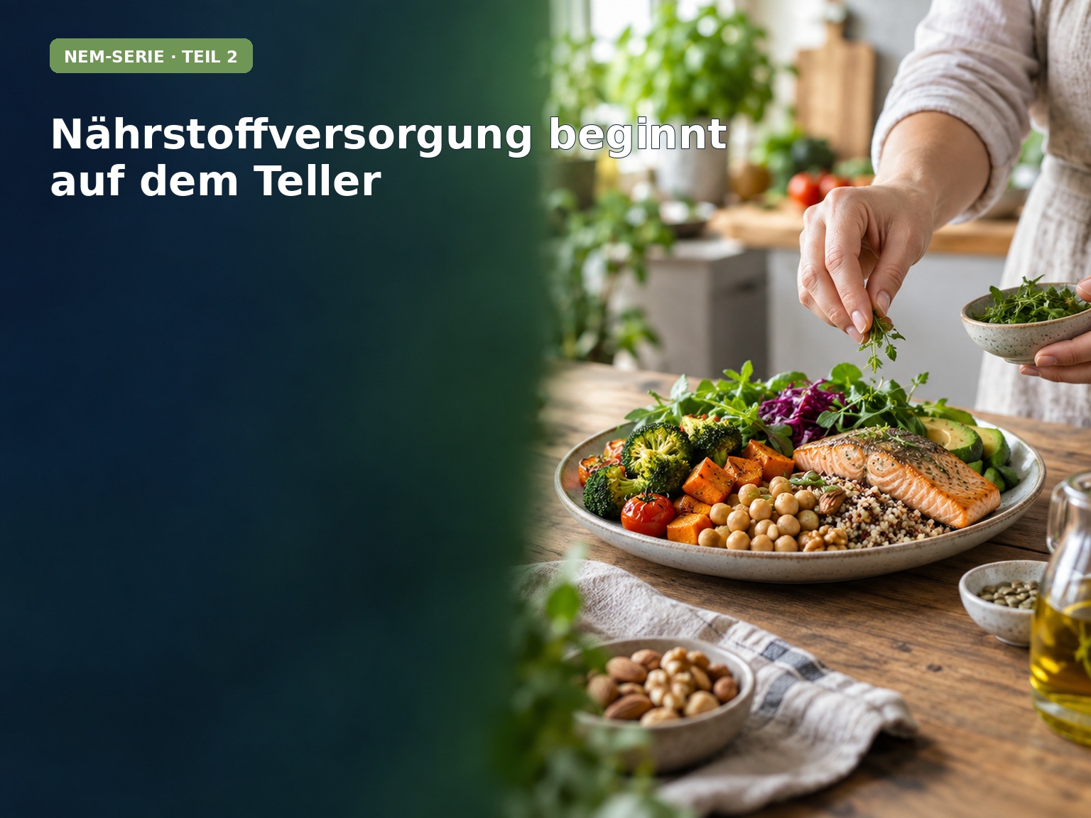 Nahrungsergänzung, Teil 2: Nährstoffversorgung beginnt auf dem Teller